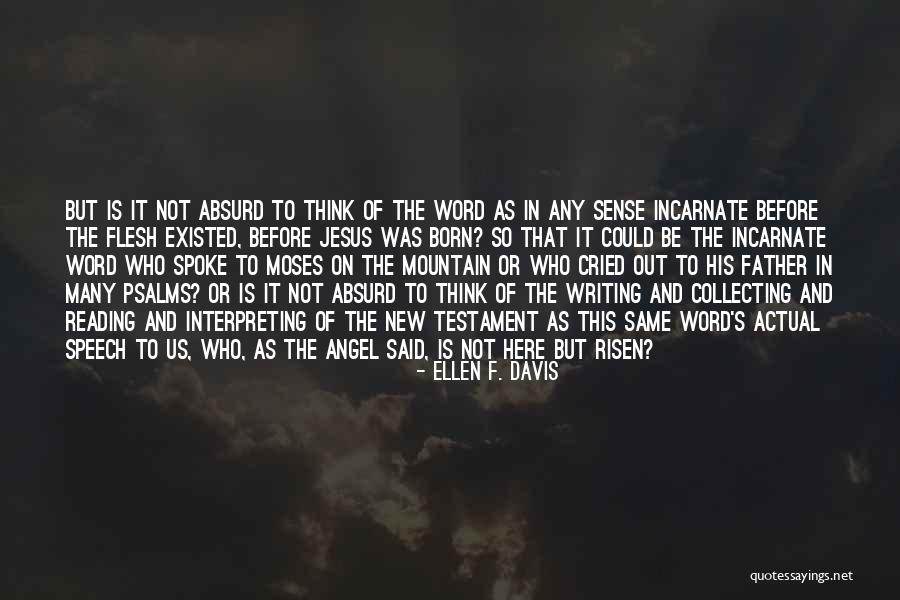 The F Word Quotes By Ellen F. Davis The F Word Quotes By Ellen F. Davis