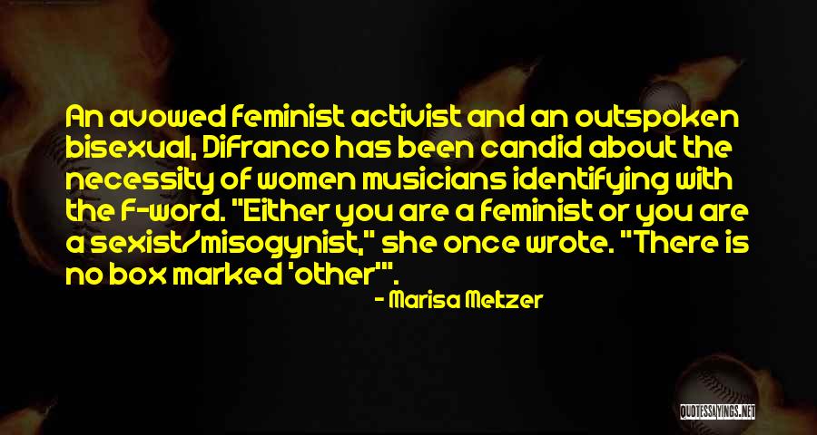 The F Word Quotes By Marisa Meltzer The F Word Quotes By Marisa Meltzer