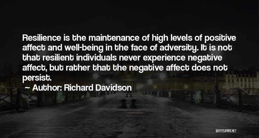 The Face Of Adversity Quotes By Richard Davidson