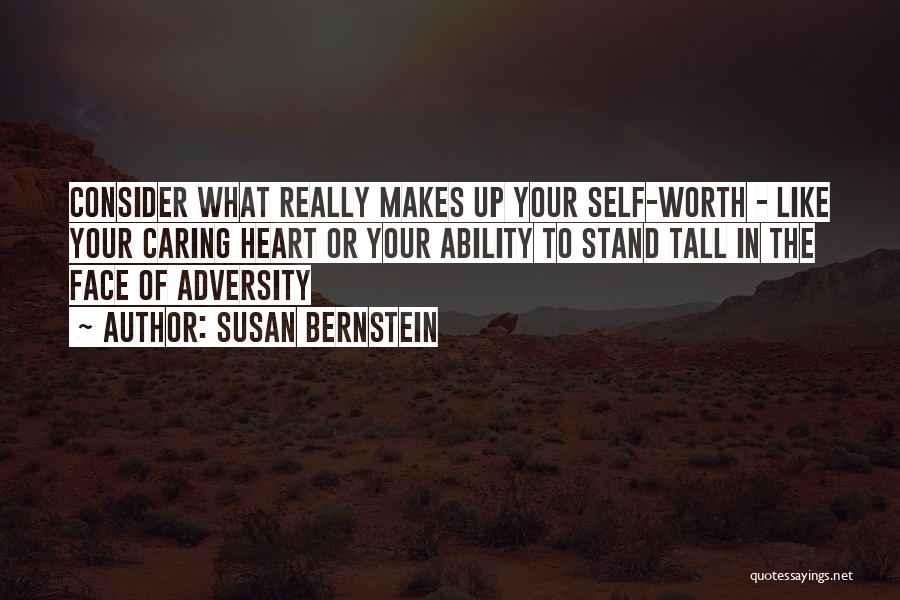 The Face Of Adversity Quotes By Susan Bernstein