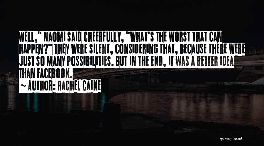 The Facebook Quotes By Rachel Caine