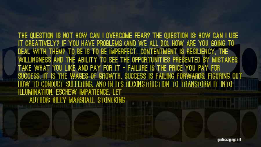 The Failure Of Reconstruction Quotes By Billy Marshall Stoneking