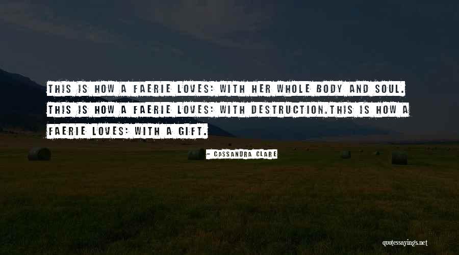 The Fair Folk Quotes By Cassandra Clare The Fair Folk Quotes By Cassandra Clare