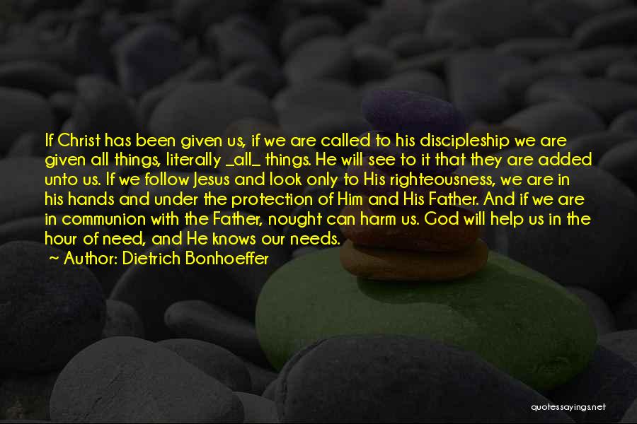 The Faithfulness Of God Quotes By Dietrich Bonhoeffer