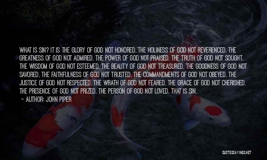 The Faithfulness Of God Quotes By John Piper