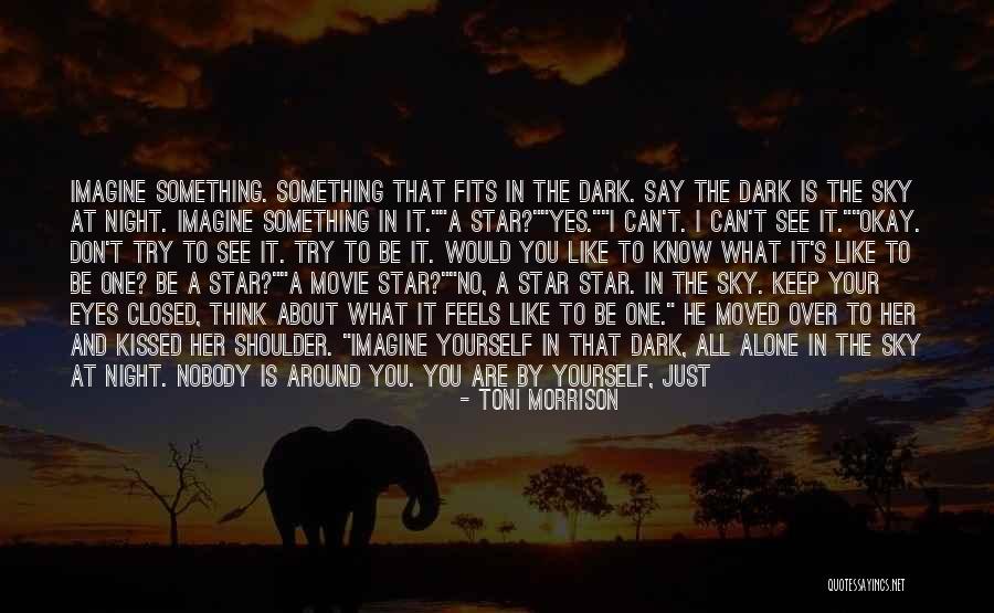 The Fall Movie Quotes By Toni Morrison The Fall Movie Quotes By Toni Morrison