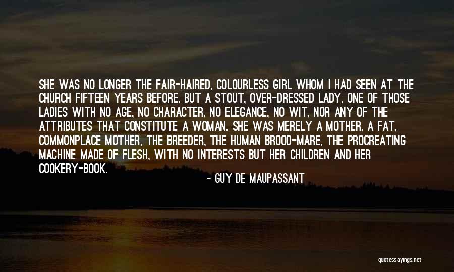 The Family Guy Quotes By Guy De Maupassant