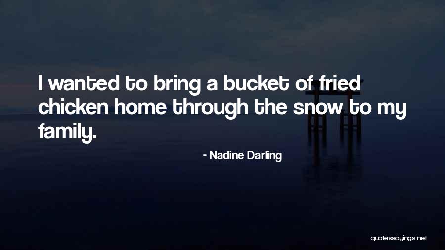 The Family Home Quotes By Nadine Darling The Family Home Quotes By Nadine Darling