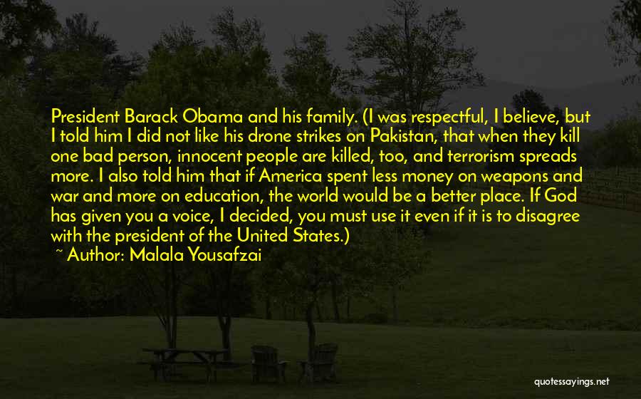 The Family Of God Quotes By Malala Yousafzai