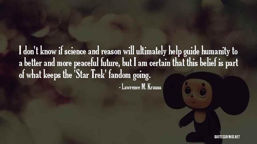 The Fandom Quotes By Lawrence M. Krauss The Fandom Quotes By Lawrence M. Krauss