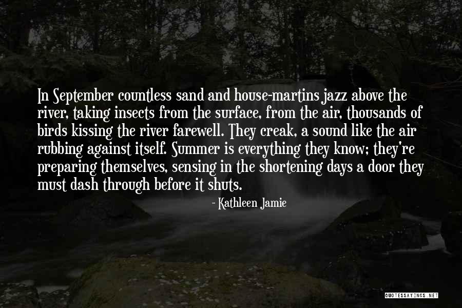 The Farewell Quotes By Kathleen Jamie The Farewell Quotes By Kathleen Jamie