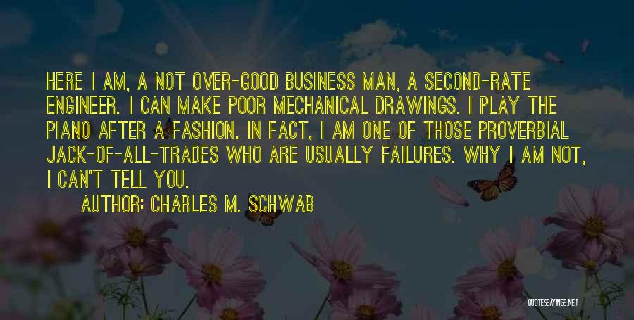 The Fashion Business Quotes By Charles M. Schwab