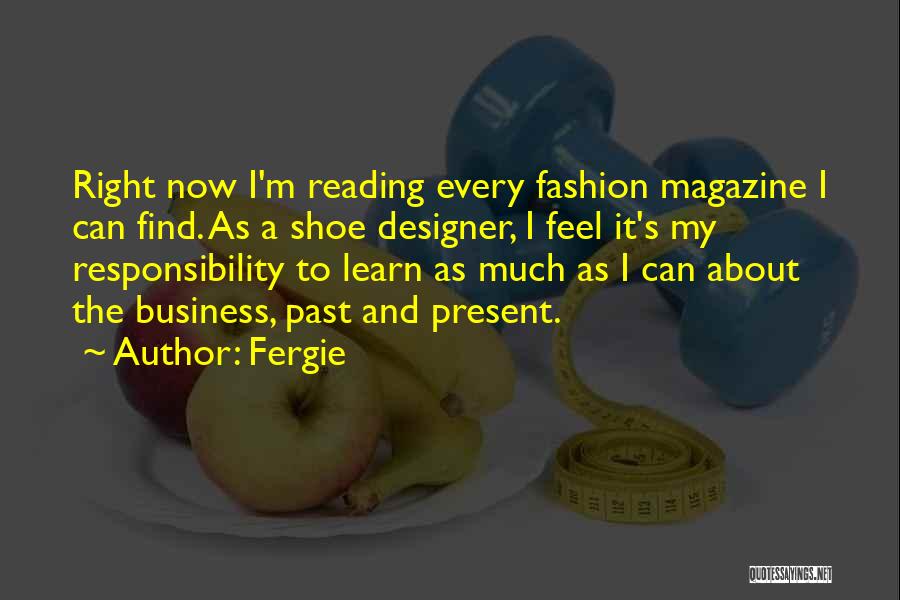 The Fashion Business Quotes By Fergie