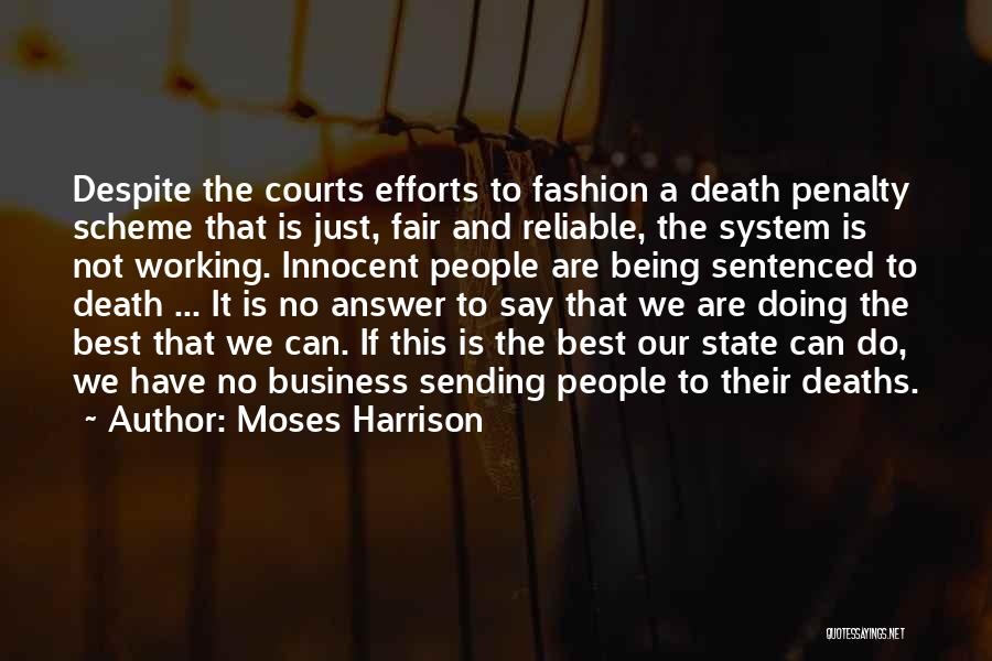 The Fashion Business Quotes By Moses Harrison