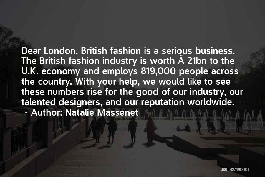 The Fashion Business Quotes By Natalie Massenet