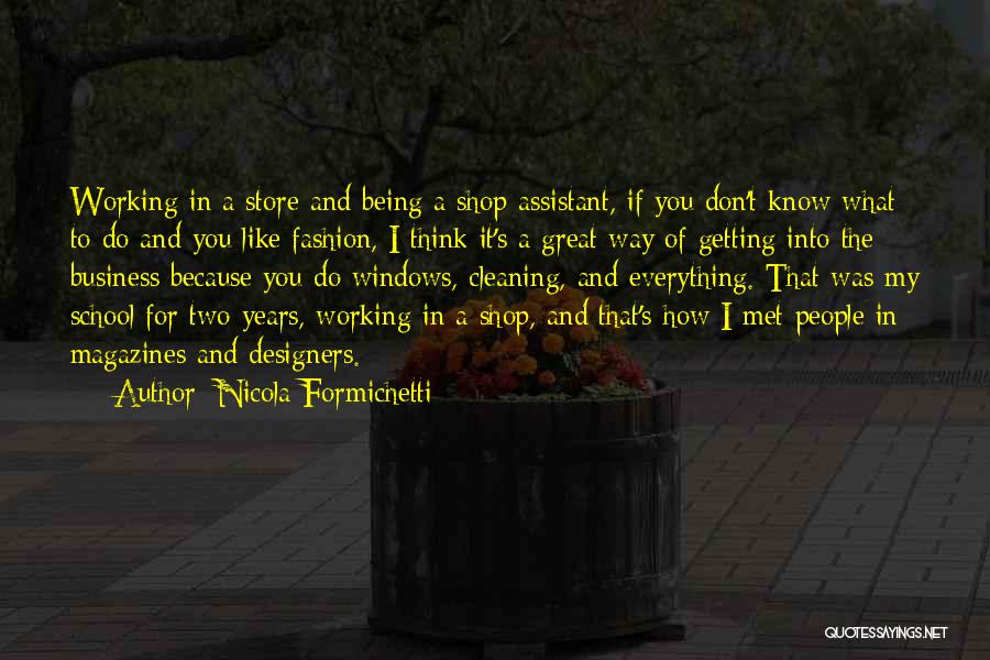 The Fashion Business Quotes By Nicola Formichetti