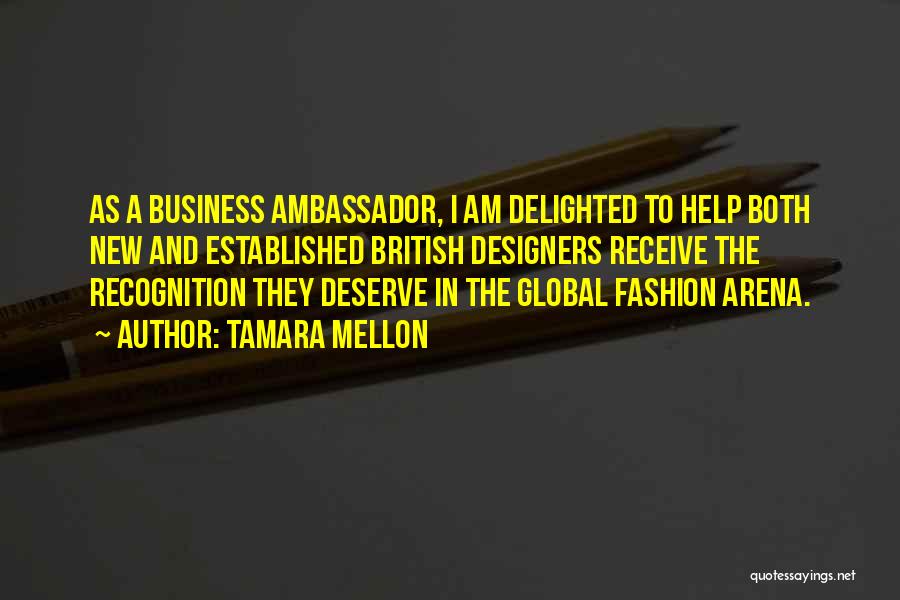 The Fashion Business Quotes By Tamara Mellon