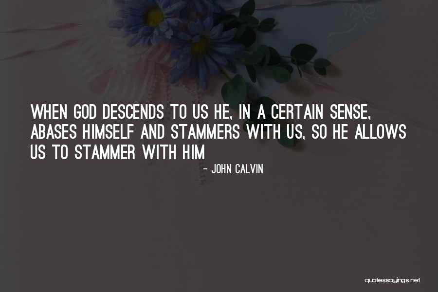 The Fates Divide Quotes By John Calvin The Fates Divide Quotes By John Calvin