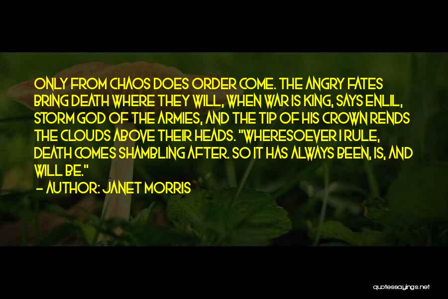 The Fates Quotes By Janet Morris