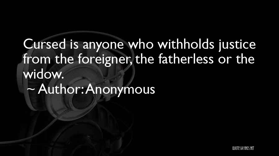 The Fatherless Quotes By Anonymous