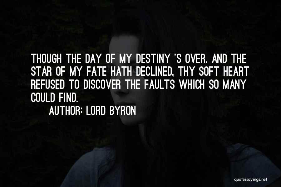 The Faults In Our Stars Quotes By Lord Byron