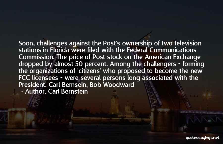 The Fcc Quotes By Carl Bernstein