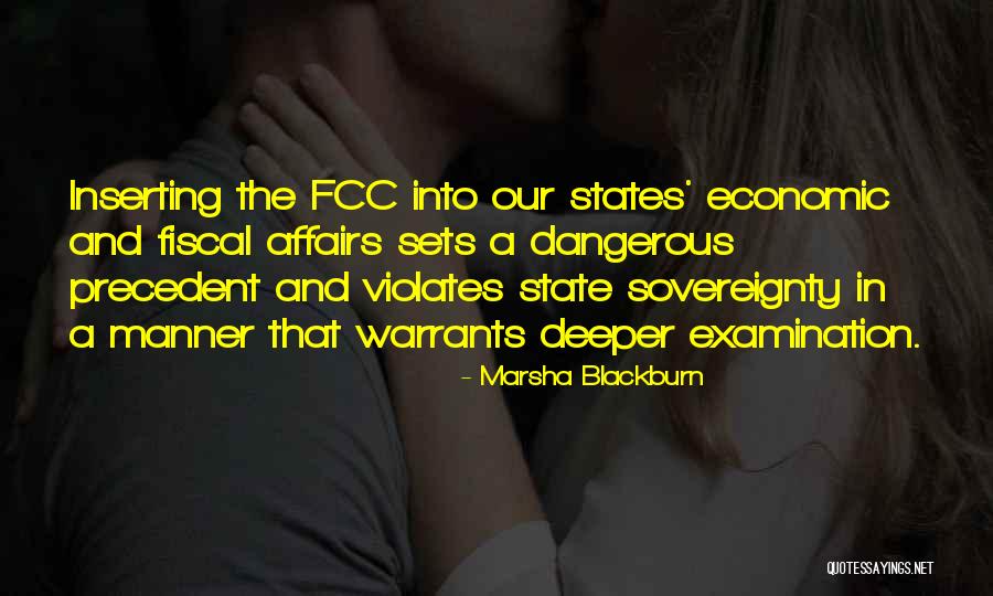 The Fcc Quotes By Marsha Blackburn