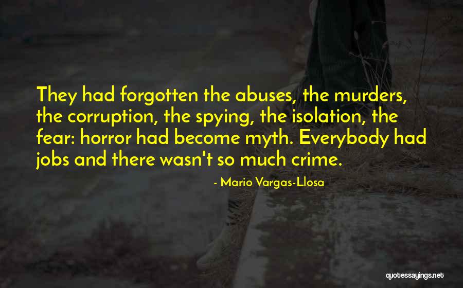 The Feast Of The Goat Quotes By Mario Vargas-Llosa The Feast Of The Goat Quotes By Mario Vargas-Llosa