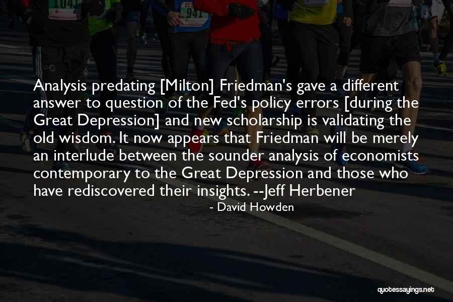The Fed Quotes By David Howden The Fed Quotes By David Howden