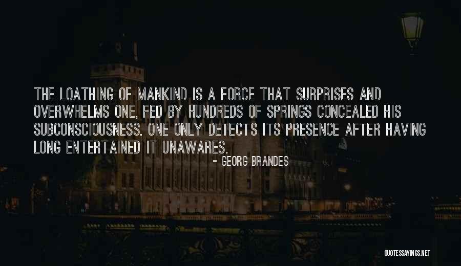 The Fed Quotes By Georg Brandes The Fed Quotes By Georg Brandes