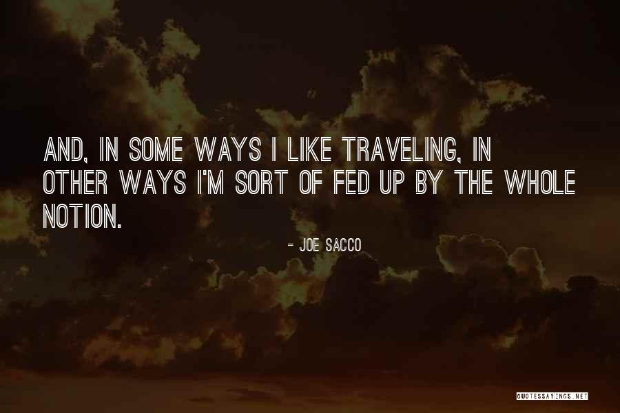 The Fed Quotes By Joe Sacco The Fed Quotes By Joe Sacco