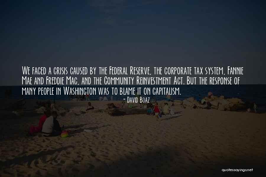 The Federal Reserve System Quotes By David Boaz The Federal Reserve System Quotes By David Boaz