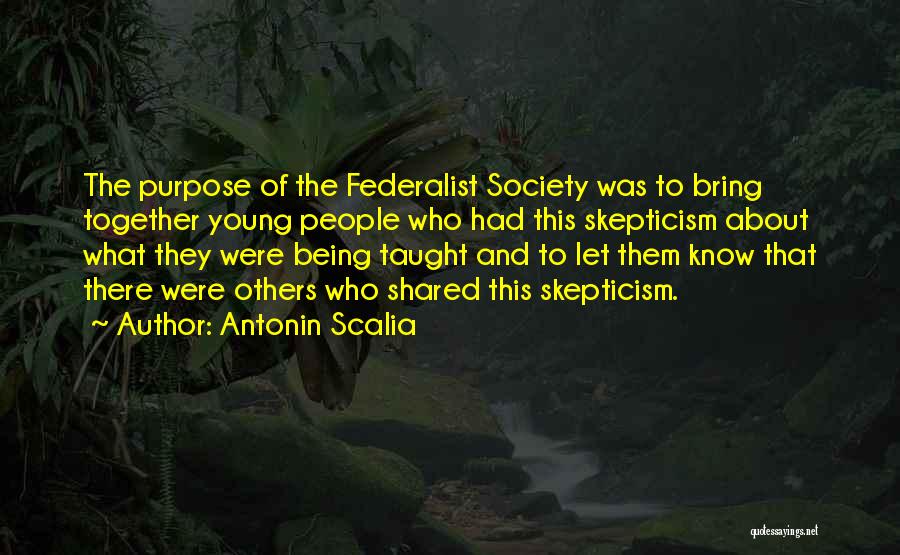 The Federalist Quotes By Antonin Scalia