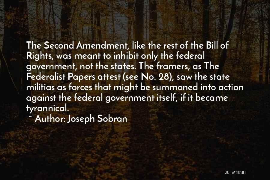 The Federalist Quotes By Joseph Sobran
