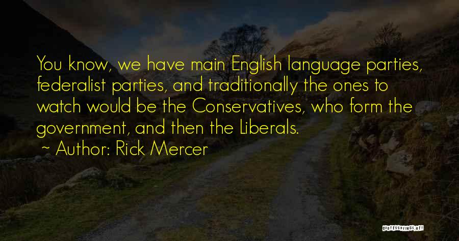 The Federalist Quotes By Rick Mercer