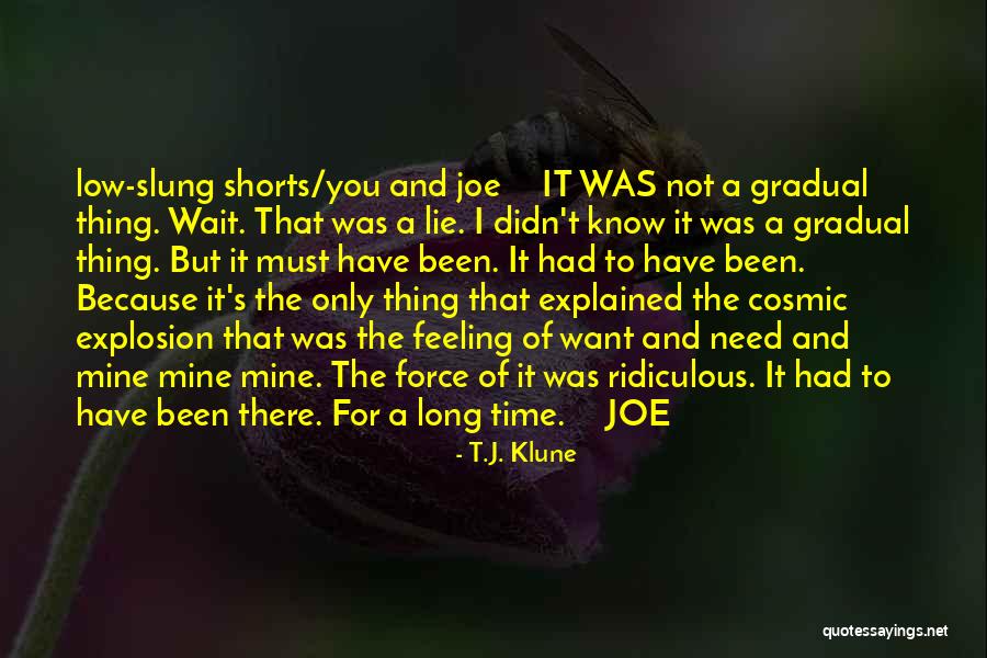 The Feeling I Have For You Quotes By T.J. Klune The Feeling I Have For You Quotes By T.J. Klune