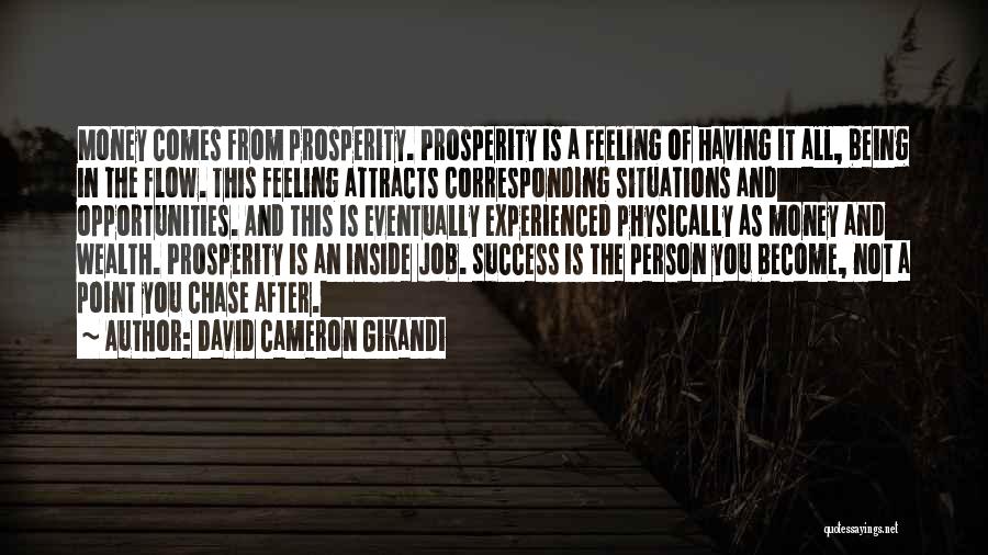 The Feeling Of Success Quotes By David Cameron Gikandi