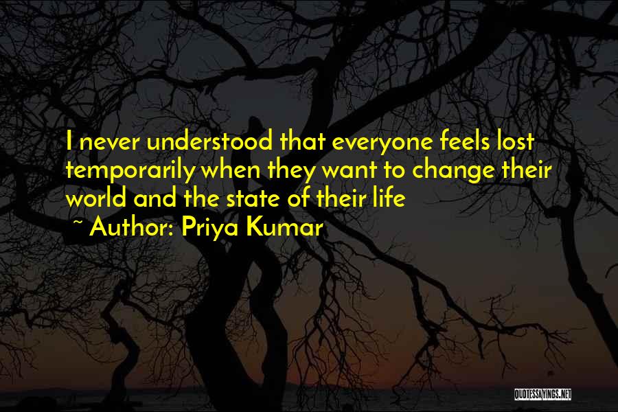 The Feels Quotes By Priya Kumar