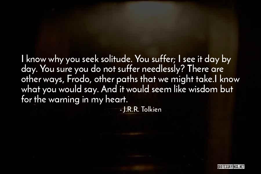 The Fellowship Of The Ring Quotes By J.R.R. Tolkien The Fellowship Of The Ring Quotes By J.R.R. Tolkien
