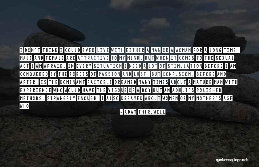 The Feminine Body Quotes By Adam Thirlwell The Feminine Body Quotes By Adam Thirlwell