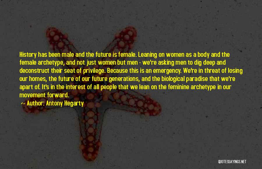 The Feminine Body Quotes By Antony Hegarty