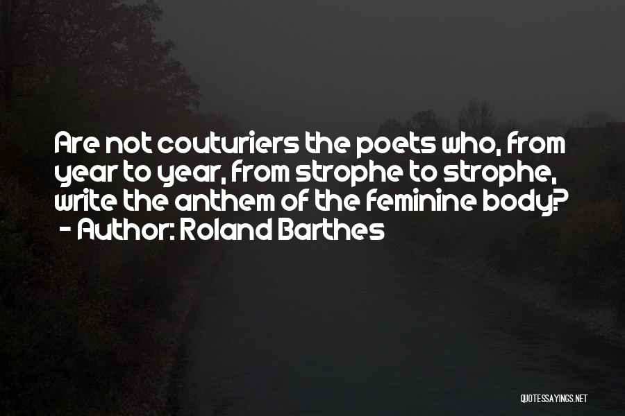 The Feminine Body Quotes By Roland Barthes