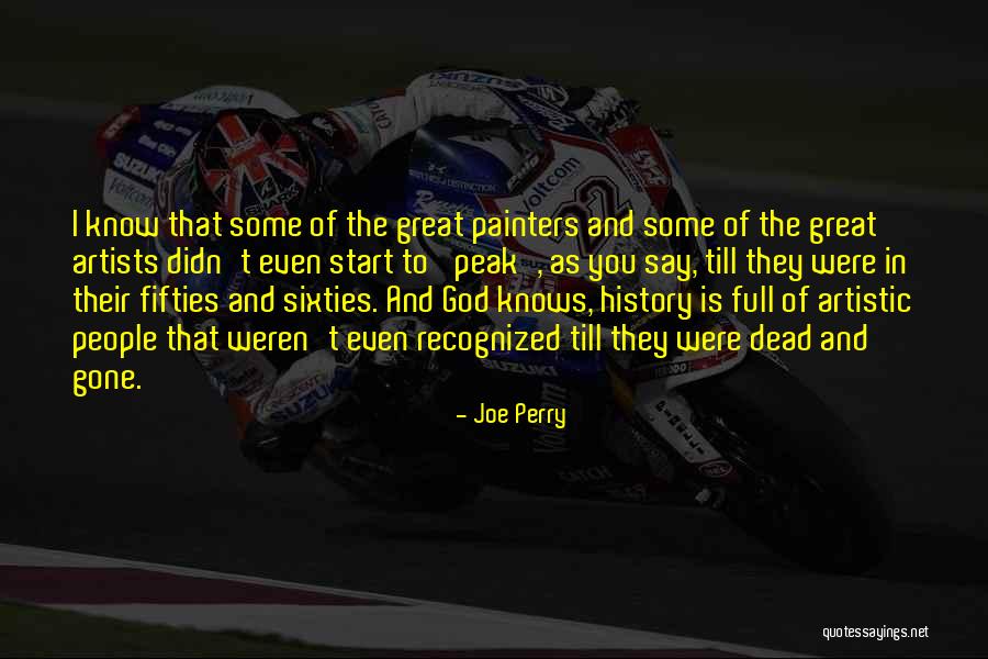 The Fifties And Sixties Quotes By Joe Perry