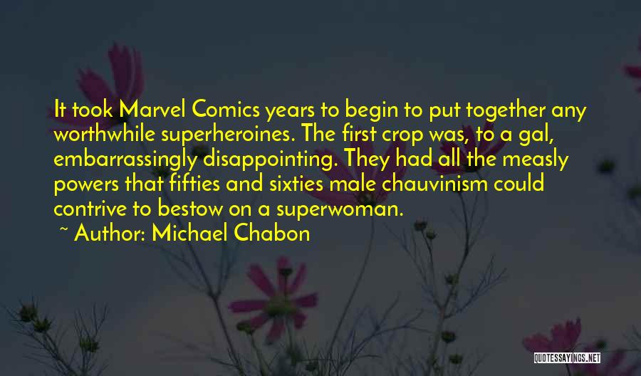 The Fifties And Sixties Quotes By Michael Chabon