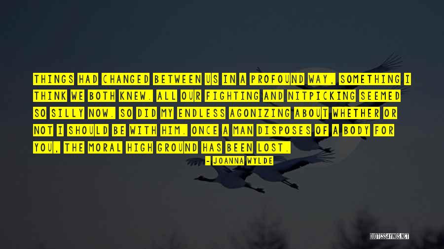 The Fighting Ground Quotes By Joanna Wylde The Fighting Ground Quotes By Joanna Wylde