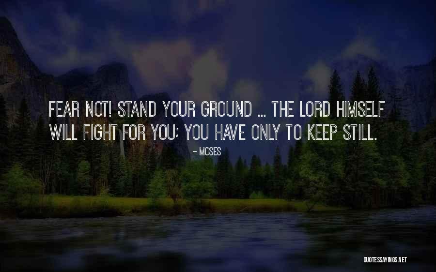 The Fighting Ground Quotes By Moses The Fighting Ground Quotes By Moses