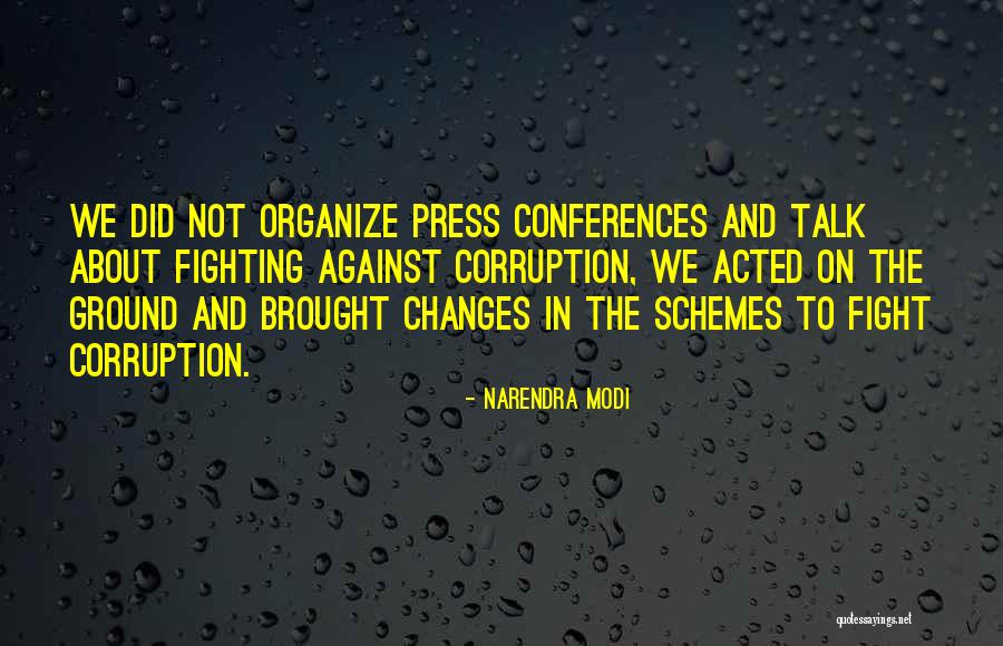 The Fighting Ground Quotes By Narendra Modi The Fighting Ground Quotes By Narendra Modi
