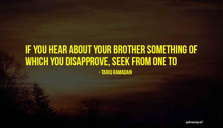The Fighting Sullivans Quotes By Tariq Ramadan