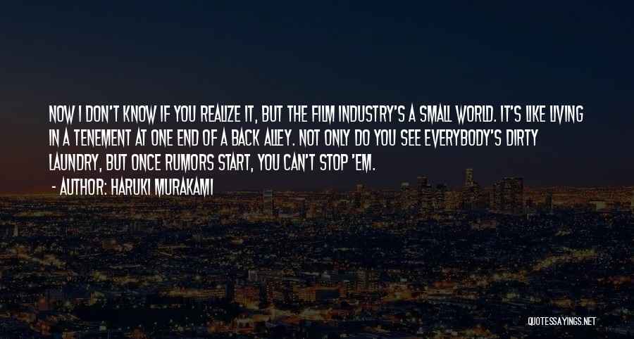 The Film Industry Quotes By Haruki Murakami