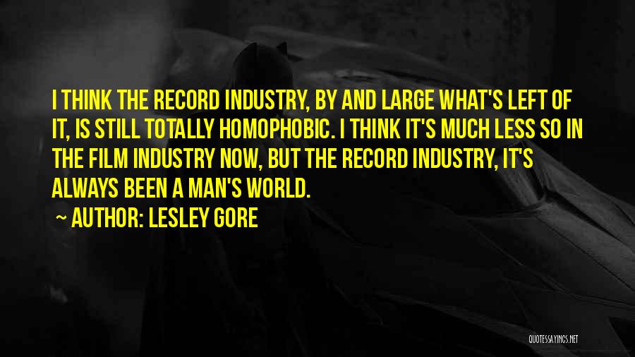 The Film Industry Quotes By Lesley Gore